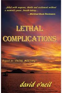 Lethal Complications