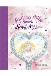 Princess Mila and the Heart Mirror