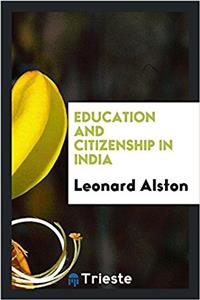 Education and Citizenship in India