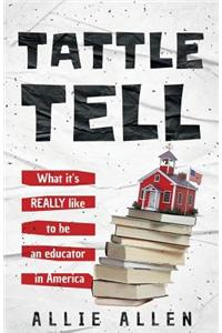 Tattle Tell