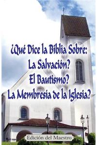 ¿Qué Dice la Biblia Sobre