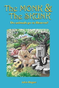 Monk & The Skunk