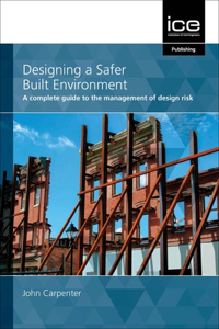 Designing a Safer Built Environment