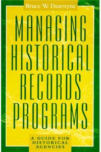 Managing Historical Records Programs