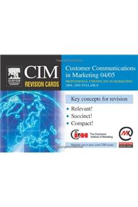 CIM Revision Cards: Customer Communications in Marketing 04/05