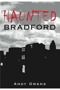 Haunted Bradford
