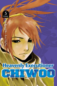 Heavenly Executioner Chiwoo, Vol. 5