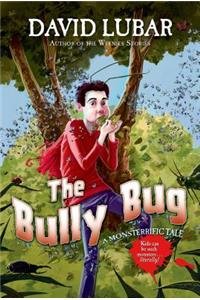 Bully Bug