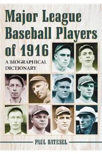 Major League Baseball Players of 1916