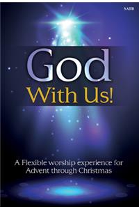 God with Us! - Satb with Performance CD
