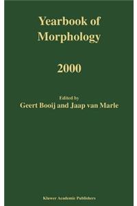 Yearbook of Morphology 2000