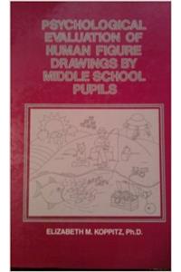 Psychological Evaluation of Human Figure Drawings by Middle School Pupils