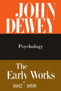 Early Works of John Dewey, Volume 2, 1882 - 1898