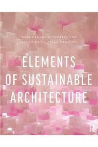 Elements of Sustainable Architecture