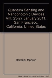 Quantum Sensing and Nanophotonic Devices VIII