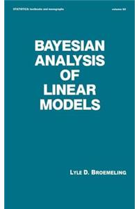 Bayesian Analysis of Linear Models