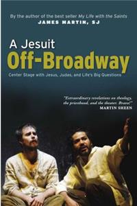 Jesuit Off-Broadway