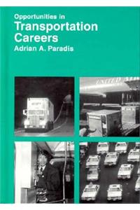 Opportunities in Transportation Careers