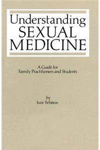 Understanding Sexual Medicine