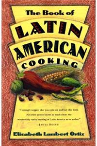 Book of Latin and American Cooking