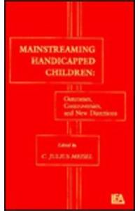 Mainstreaming Handicapped