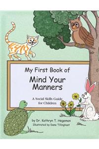 My First Book of Mind Your Manners