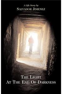 The Light at the End of Darkness