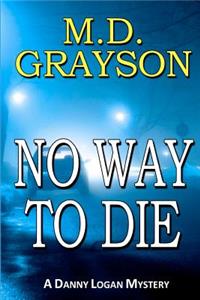 No Way To Die