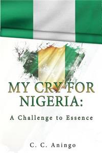 My Cry for Nigeria