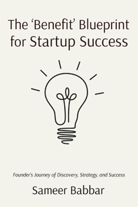 'Benefit' Blueprint for Startup Success
