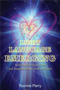 Light Language Emerging