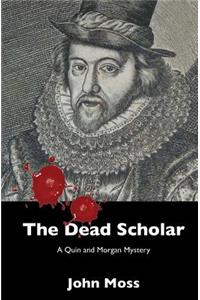 The Dead Scholar