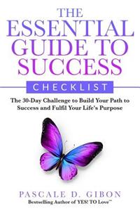 The Essential Guide To Success Checklist