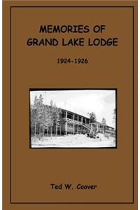 Memories of Grand Lake Lodge
