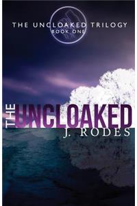 The Uncloaked