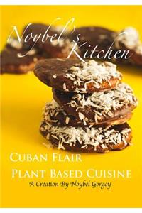 Noybel's Kitchen Cuban Flair Plant Based Cuisine