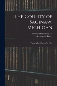 County of Saginaw, Michigan