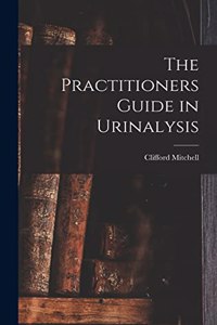 Practitioners Guide in Urinalysis