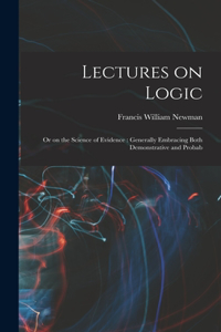 Lectures on Logic