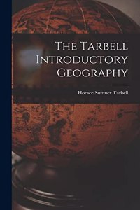 Tarbell Introductory Geography