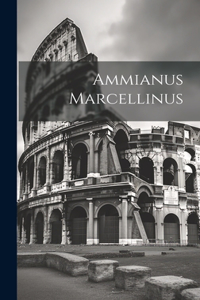 Ammianus Marcellinus