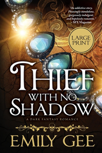 Thief With No Shadow
