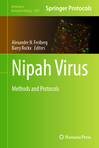 Nipah Virus: Methods and Protocols