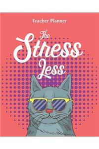 The Stress Less Teacher Planner