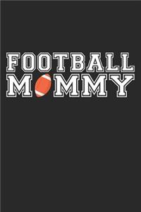Mom Football Notebook - Football Mommy - Football Training Journal - Gift for Football Player - Football Diary