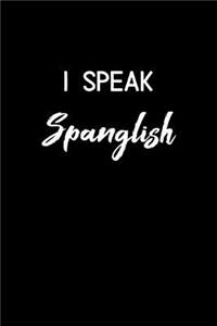 I Speak Spanglish