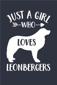Just A Girl Who Loves Leonbergers Notebook - Gift for Leonberger Lovers and Dog Owners - Leonberger Journal