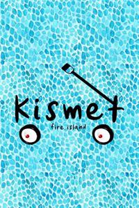 Kismet Fire Island: 6x9 lined journal: Kismet Fire Island New York Summer Vacation