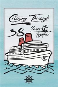 38th Anniversary Cruise Journal