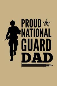 Proud National Guard Dad